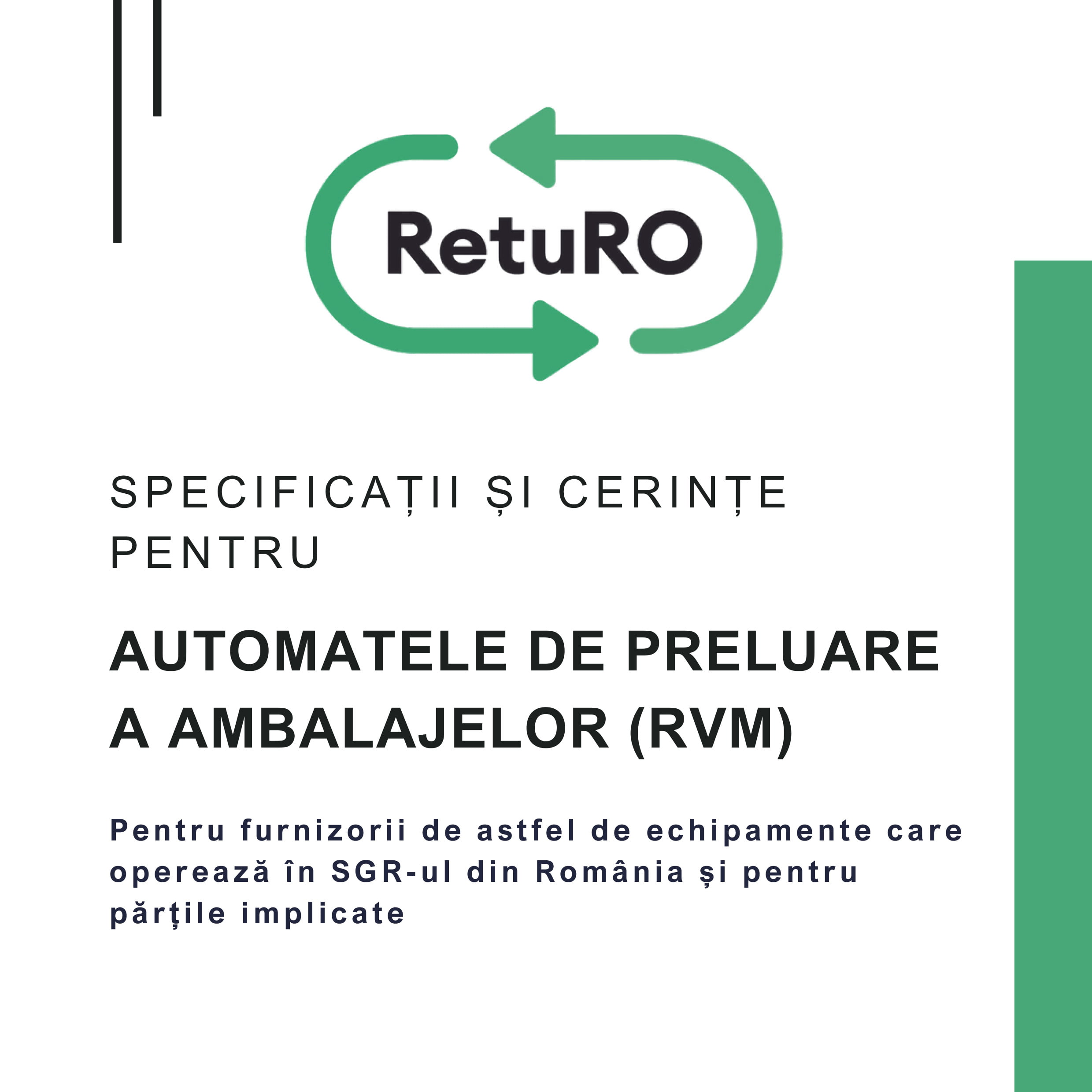 Au fost publicate specificatiile si cerintele pentru RVM-uri